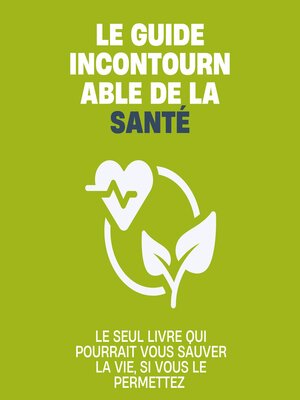 cover image of Le guide incontournable de la santé